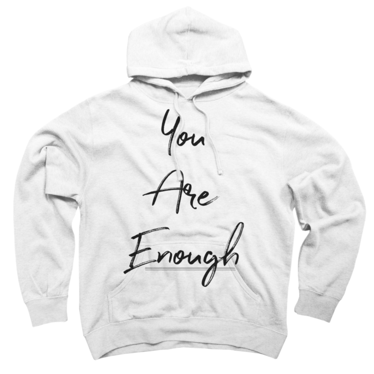 you are enough sweatshirt